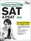 11 Practice Tests for the SAT and PSAT, 2012 Edition Cover Image