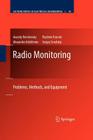 Radio Monitoring: Problems, Methods and Equipment (Lecture Notes in Electrical Engineering #43) By Anatoly Rembovsky, Alexander Ashikhmin, Vladimir Kozmin Cover Image