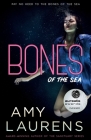 Bones Of The Sea By Amy Laurens Cover Image