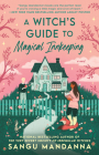 A Witch's Guide to Magical Innkeeping By Sangu Mandanna Cover Image