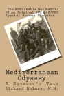 Mediterranean Odyssey: A Squaddy's Tale By Willard Bond (Editor), Richard J. Holmes M. M. Cover Image