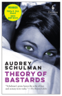 Theory of Bastards By Audrey Schulman Cover Image