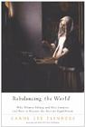 Rebalancing the World: Why Women Belong and Men Compete and How to Restore the Ancient Equilibrium By Carol L. Flinders Cover Image