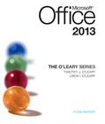 Microsoft Office 2013: A Case Approach (O'Leary) By Linda O'Leary, Timothy O'Leary Cover Image