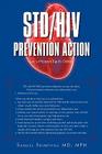 STD/HIV Prevention Action: Let's Protect Each Other By Mph Samuel Frimpong Cover Image