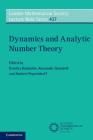 Dynamics and Analytic Number Theory (London Mathematical Society Lecture Note #437) Cover Image