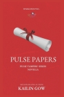 The PULSE Papers (PULSE Series #4.5) Cover Image