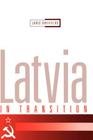 Latvia in Transition By Juris Dreifelds Cover Image