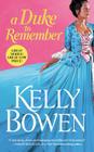 A Duke to Remember (A Season for Scandal #2) By Kelly Bowen Cover Image