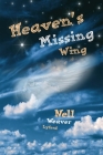 Heaven's Missing Wing By Nell Weaver Lyford Cover Image