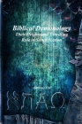 Biblical Demonology Their Origins and Unwilling Role in Sanctification Cover Image