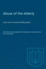 Abuse of the Elderly: Issues and Annotated Bibliography (Heritage) Cover Image