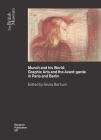 Munch and His World: Graphic Arts and the Avant-Garde in Paris and Berlin (British Museum Research Publications) Cover Image