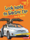 Look Inside an Electric Car: How It Works Cover Image