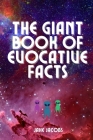 The Giant Book of Evocative Facts Cover Image
