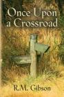Once Upon a Crossroad Cover Image