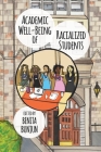 Academic Well-Being of Racialized Students By Benita Bunjun (Editor) Cover Image
