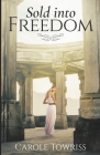 Sold into Freedom Cover Image