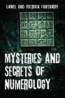 Mysteries and Secrets of Numerology By Patricia Fanthorpe Cover Image
