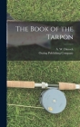The Book of the Tarpon Cover Image