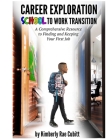 Career Exploration: School to Work Transition Cover Image