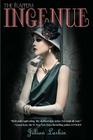 Ingenue (The Flappers #2) Cover Image