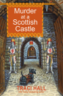 Murder at a Scottish Castle (A Scottish Shire Mystery #5) Cover Image