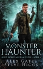 Monster Haunter By Alex Gates, Steve Higgs Cover Image