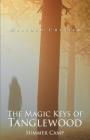 The Magic Keys of Tanglewood: Summer Camp Cover Image