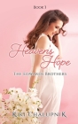 Heaven's Hope: The Edwards' Brothers Book 3 Cover Image