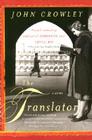 The Translator By John Crowley Cover Image