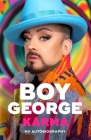 Karma: My Autobiography By Boy George Cover Image