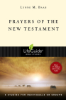 Prayers of the New Testament: 8 Studies for Individuals or Groups (Lifeguide Bible Studies) Cover Image