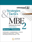 Strategies & Tactics for the MBE 2 (Bar Review) By Steven L. Emanuel Cover Image