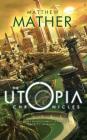 The Utopia Chronicles (Atopia #3) Cover Image