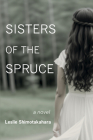 Sisters of the Spruce Cover Image