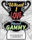 What I Love About Gammy Coloring Book Cover Image