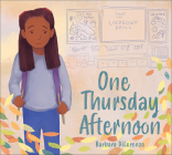 One Thursday Afternoon By Barbara Dilorenzo Cover Image