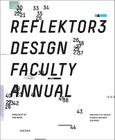 Reflektor 3: Design Faculty Annual 2010 Cover Image