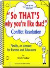 So That's Why You're Like That!: Conflict Resolution Cover Image