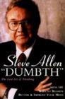 Dumbth: The Lost Art of Thinking With 101 Ways to Reason Better & Improve Your Mind By Steve Allen Cover Image