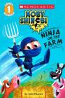Ninja on the Farm (Moby Shinobi: Scholastic Reader, Level 1) By Luke Flowers, Luke Flowers (Illustrator) Cover Image