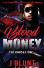 Blood on the Money By J-Blunt Cover Image