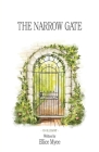 The Narrow Gate By Ellice Myee Cover Image