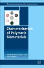Characterization of Polymeric Biomaterials Cover Image