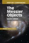 Deep-Sky Companions: The Messier Objects By Stephen James O'Meara Cover Image