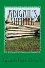 Abigail's Summer: A Story About Gettysburg Cover Image