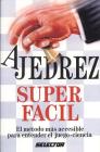 Ajedrez Super Facil By Anonimo Cover Image
