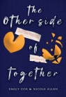 The Other Side of Together By Emily Cox, Nicole Allen Cover Image