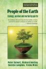 People of the Earth: Ecology, survival and nurturing spirits By Peter Calvert, Richard Bentley, Trisha Wren Cover Image